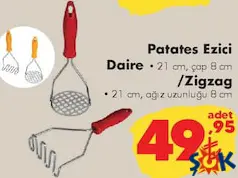 PATATES EZİCİ DAİRE/ZİGZAG